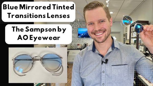 Blue Tinted Mirrored Transitions Lenses | AO Sampson
