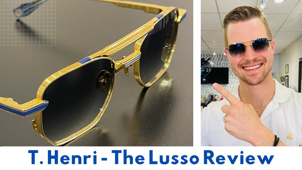 T Henri Lusso Review | High End Gold Plated Titanium Sunglasses