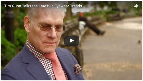 Tim Gunn Talks Eyewear Trends