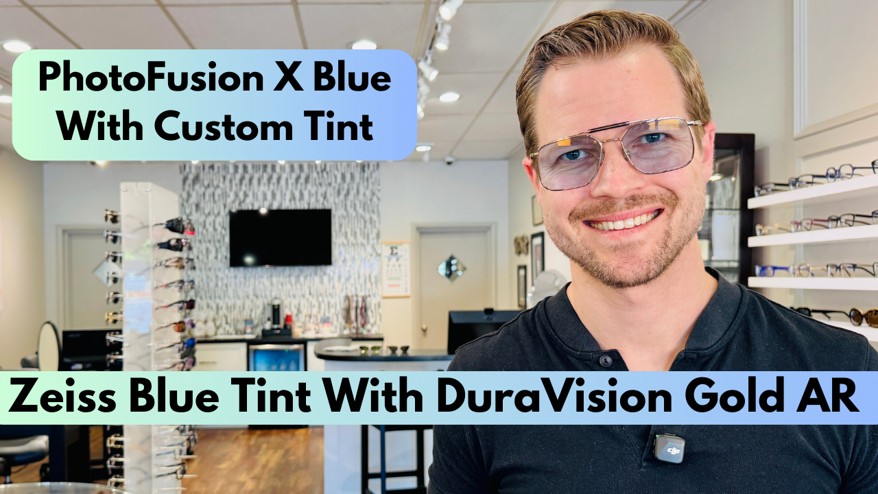 Zeiss Lenses With Blue Tint, PhotoFusion X Blue, & Gold AR Coating ...